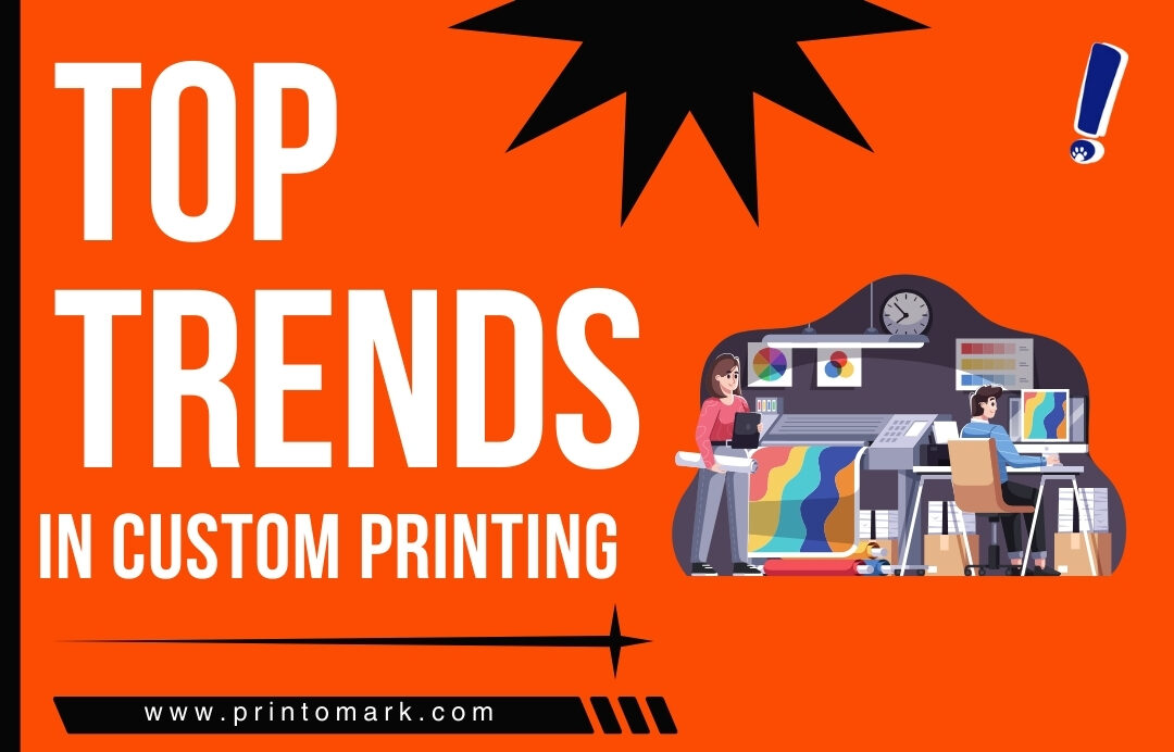 Top Trends in Custom Printing for [2024]